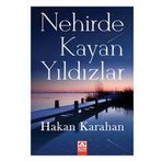 NEHIRDE KAYAN YILDIZLAR - HAKAN KARAHAN