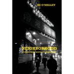 Neighborhood: Stories from Boston's Chinatown