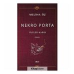 Nekro Porta - Meliha Öz