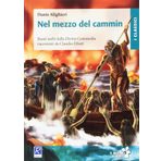 Nel mezzo del cammin. Brani scelti dalla Divina Commedia raccontati da Claudio Elliott. Per la Scuola media. Con e-book. Con espansione online