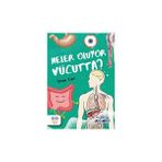 Neler Oluyor Vücutta İlknur Kurt