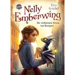 Nelly Nightwing (1). Die verbotenen Wesen von Rustgate: Auftakt einer spannungsgeladenen Fantasy-Trilogie ab 10 Jahren um drei zauberhafte Gefährten und einen verspielten jungen Drachen