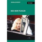 Neo-Noir Filmler - Douglas Keesey