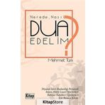 NEREDE, NASIL DUA EDELIM? - MEHMET TÜRK