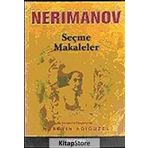 Nerimanov Seçme Makaleler - Hüseyin Adıgüzel