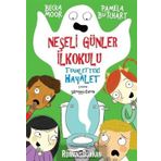 Neşeli Günler İlkokulu - Tuvaletteki Hayalet - Pamela Butchart