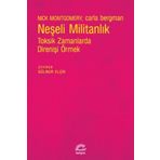 Neşeli Militanlık - Nick Montgomery Carla Bergman