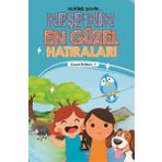 Neşe'nin En Güzel Hatıraları - Çocuk Rehberi 1 - Kerime Şahin