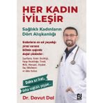 Nesil Yayınları Her Kadın Iyileşir Davut Dal Sağlıklı Kadınların Dört Alışkanlığı Kitabı
