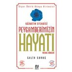 Nesil Yayınları Kainatın Efendisi Peygamberimizin Hayatı Mekke Dönemi 1 - - Salih Suruç Kitabı
