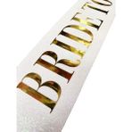 Nessi World 10x80 cm Beyaz Üzeri Altın Büyük Bride To Be Yazılı Simli Işıltılı Kuşak Kemer