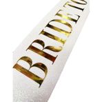 Nessi World 10x80 cm Beyaz Üzeri Altın Büyük Bride To Be Yazılı Simli Işıltılı Kuşak Kemer