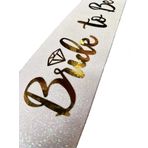 Nessi World 10x80 cm Beyaz Üzeri Altın İtalik Alyanslı Bride To Be Yazılı Simli Işıltılı Kuşak Kemer