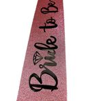 Nessi World 10x80 cm Pembe Üzeri Siyah İtalik Alyanslı Bride To Be Yazılı Simli Işıltılı Kuşak Kemer