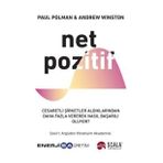 Net Pozitif Paul Polman - Andrew Winston