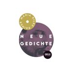 Neue Gedichte - Rainer Maria Rilke