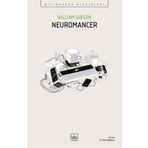 Neuromancer Bilimkurgu Klasikleri İthaki Yayınları