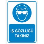 New Jargon Iş Gözlüğü Takınız Levhası - Sac Malzeme 50X70 cm - 50 x 70 cm