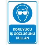 New Jargon Koruyucu Iş Gözlüğünü Kullan Levhası - Sac Malzeme 35X50 cm - 35 x 50 cm