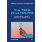 New Work Kompetenzen (3. erweiterte Aulage): Welche Kompetenzen besonders wichtig sind