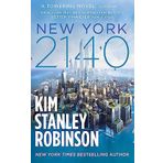 New York 2140 - Kim Stanley Robinson
