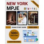 New York MPJE Exam Study Guide 2025-2026: Complete Review with Practice Questions, Law Updates & Pharmacy Jurisprudence Test Prep for NY Licensure Success