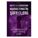 Next Generation Marketing’in Şifreleri - Hakan Dalkılıç