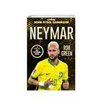 Neymar Benim Futbol Kahramanım - Rob Green