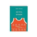 Neymiş Efendim Şule Yayınları