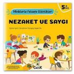 Nezaket ve Saygı - Miniklerle Felsefe Etkinlikleri - Kolektif