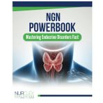 NGN Powerbook: Mastering Endocrine Disorders Fast