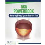 NGN Powerbook: Mastering Urinary System Disorders Fast (NGN Powerbook: Mastering Disease and Disorders Fast with Nurclex Healthcare Institute)