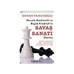 Niccolò Machiavelli ve Büyük Friedrichin Savaş Sanatı Üzerine İnkılap Kitabevi