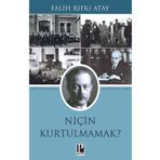 Niçin Kurtulmamak? - Pozitif Yayınları