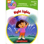 Nick Jr. Dora the Explorer: Night Lights (Book 8; Igh As Long I) (Phonics Reading Program)