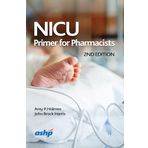NICU Primer for Pharmacists