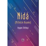 Nida Milletin Kıyamı - Aygün Tüfekçi