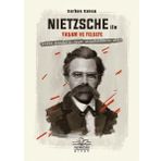 Nietszche ile Yaşam ve Felsefe