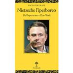 Nietzsche l'iperboreo. Dal superuomo a Elon Musk
