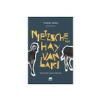 Nietzsche'nin Hayvanları -9786059319317 Kültür, Politika ve Insanın Hayvanlığı - Vanessa Lemm