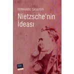 NIETZSCHE'NIN İDEASI - FERNANDO SAVATER