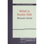 Nifak’ın Kıyam Hali Mescid-i Dırar - Namık Kemal Okumuş