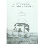 Niğdeli Kadı Ahmed’in El-Veledü’ş-Şefik Ve’l-Hafidü’l-Halik’ı 2 Cilt Takım - Niğdeli Kadı Ahmed