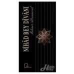 Nihat Bey Divanı - Mehmet Altunmeral