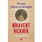 Nihavent Hıçkırık İhsan Raif’in Romanı Kırmızı Kedi Yayınevi