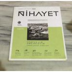 Nihayet Dergisi Mart 2018 Sayı 39 Yürümenin Tarihi,İslam Dalp / Garantili İflas Sanatı,Mustafa Özel - (Sahafiye Kitap)