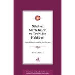 Nihayet Mertebeleri ve Tevhidin Hakikati - Hace Abdullah El-Ensari El- Herevi’ye Göre - Kani Ayvaz