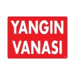 Nil Avm Yangın Vanası Uyarı Levhası 25X35 KOD:873