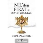 NIL'DEN FIRAT'A DEVLET OYUNLARI - ERDAL SARIZEYBEK