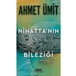 Ninata'nın Bileziği - Ahmet Ümit